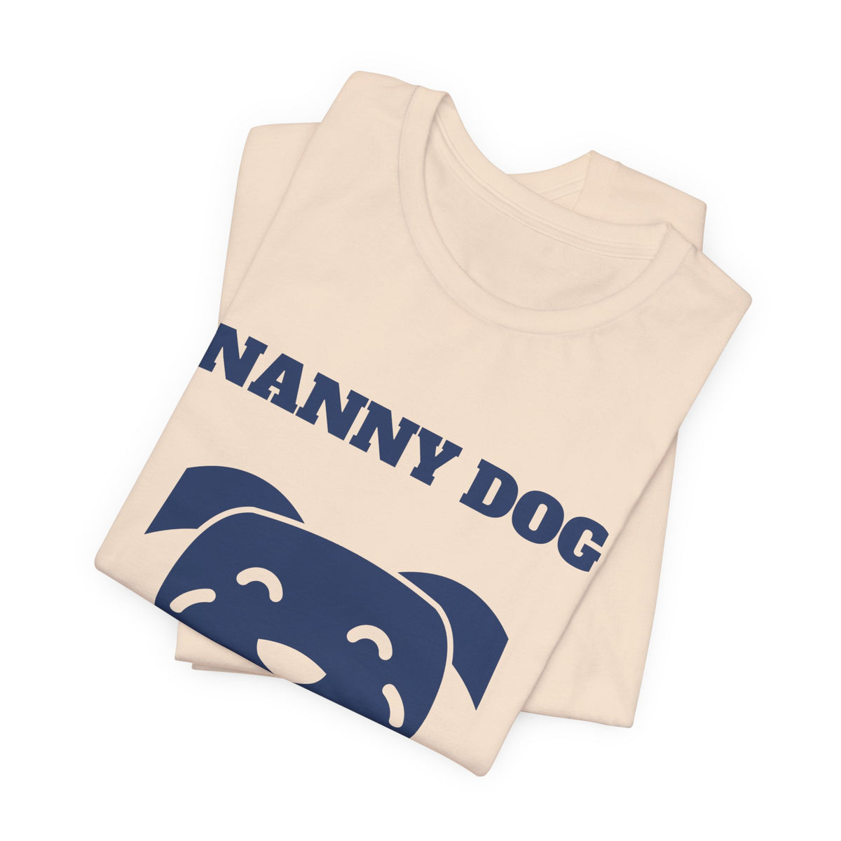 Nanny Dog on Duty Tee (Navy Blue Ink)