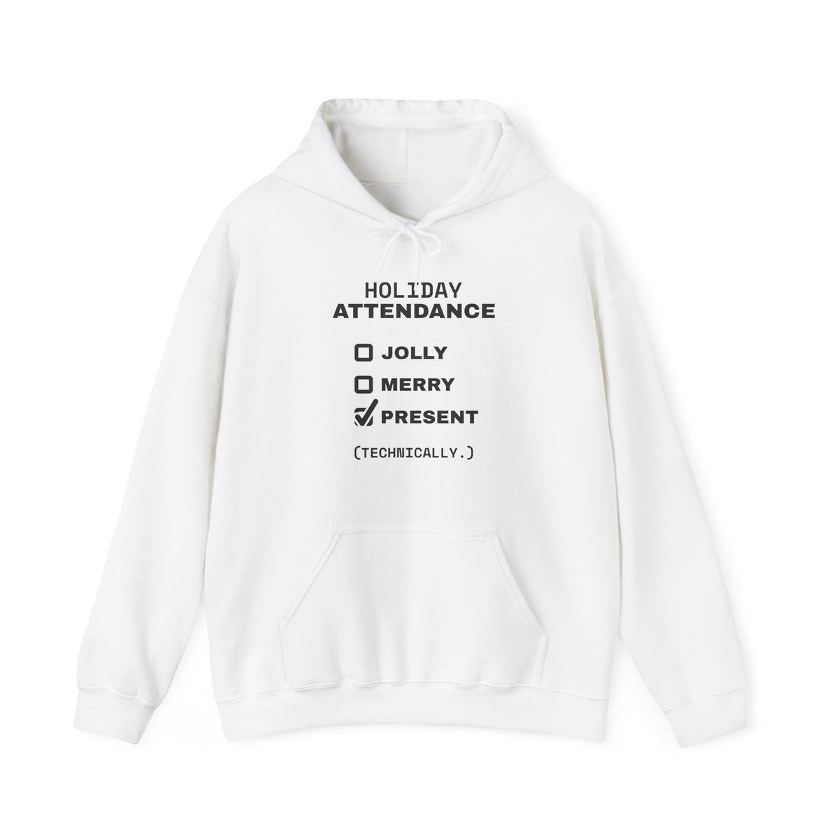 Holiday Attendance Checklist Hoodie (Light)
