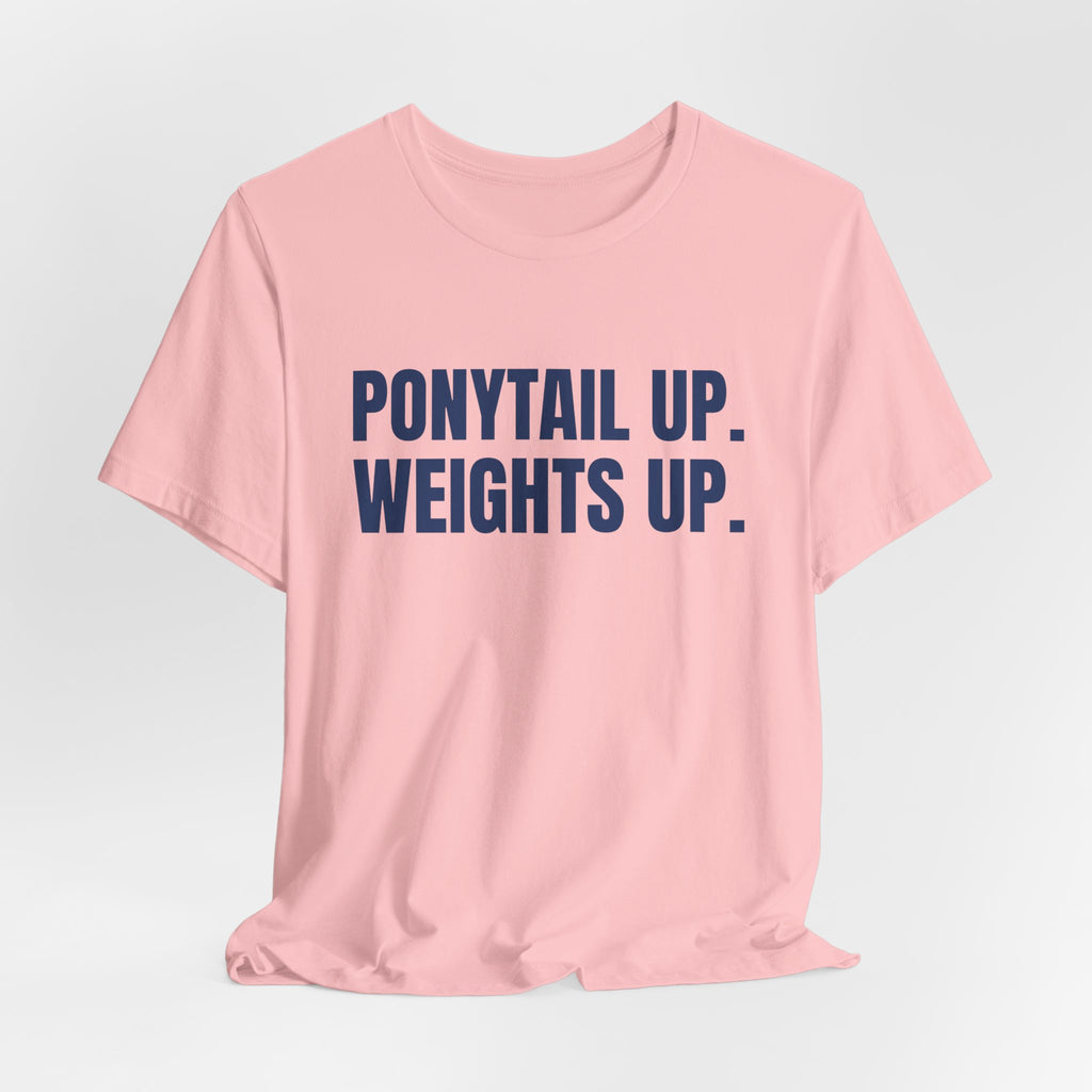 Ponytail Up. Weights Up Tee (Navy Blue Ink)