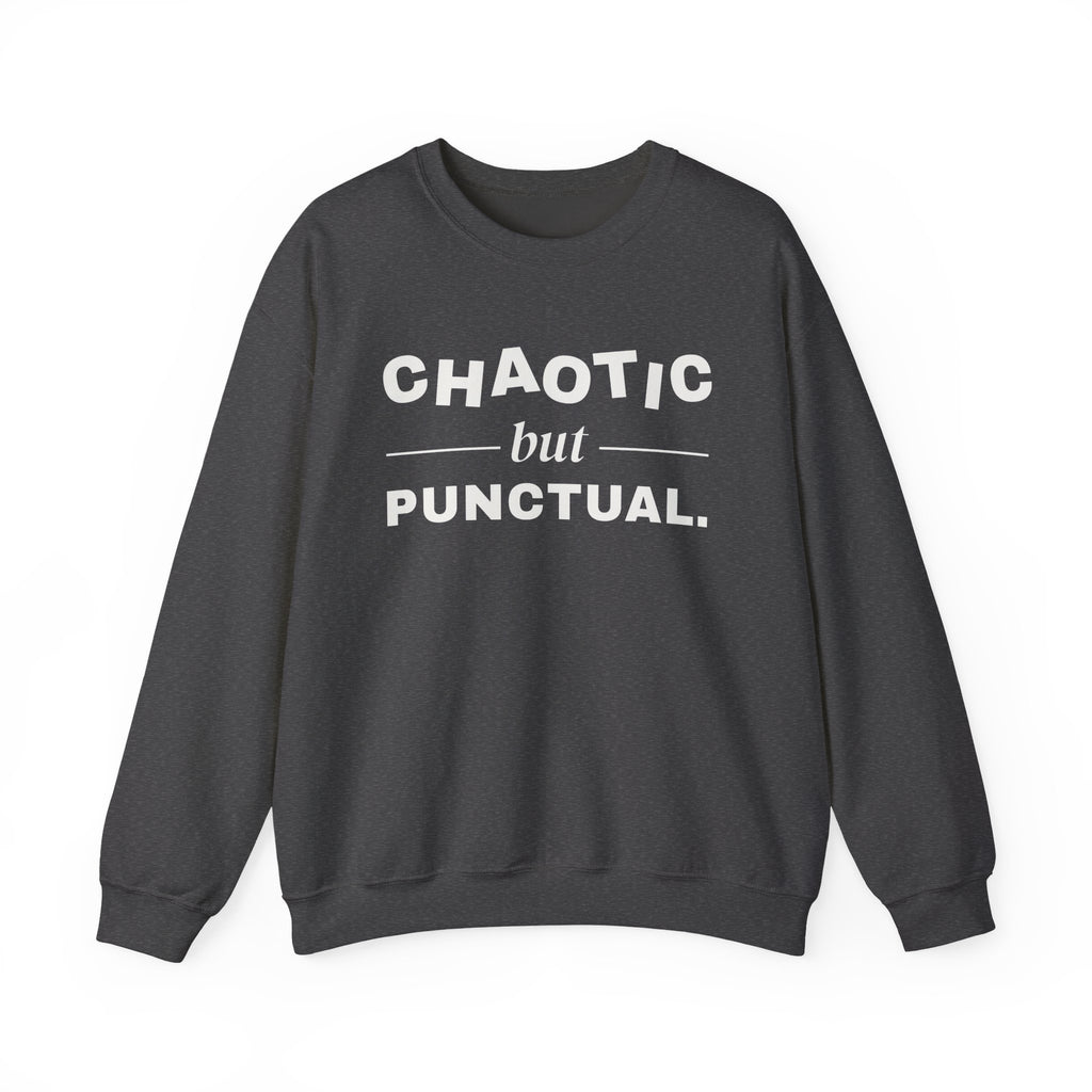 Chaotic but Punctual Crewneck Sweatshirt (Dark)