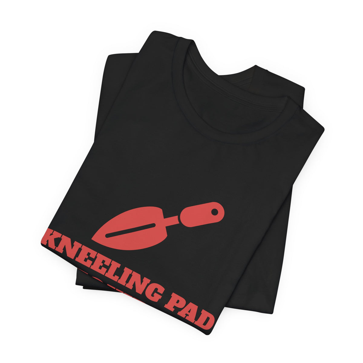 Kneeling Pad Required Tee (Tomato)