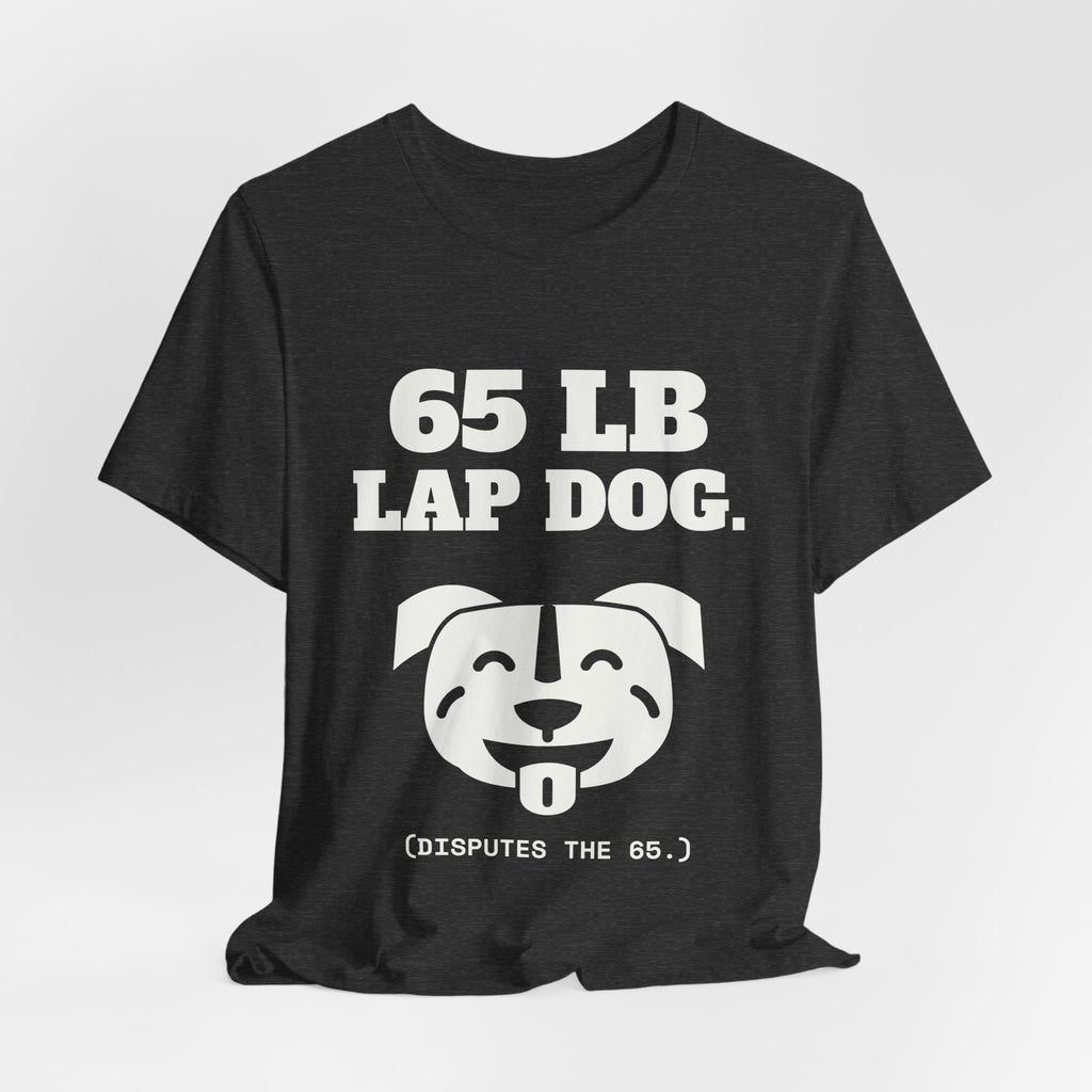 65 lb Lap Dog Tee (Dark)