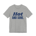 Hot and Sore Tee (Navy Blue Ink)