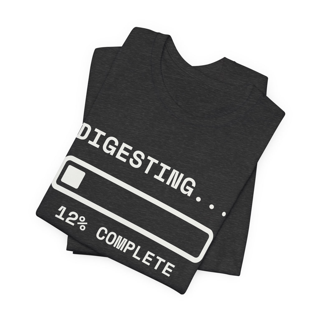 Digesting 12% Complete Tee (Dark)