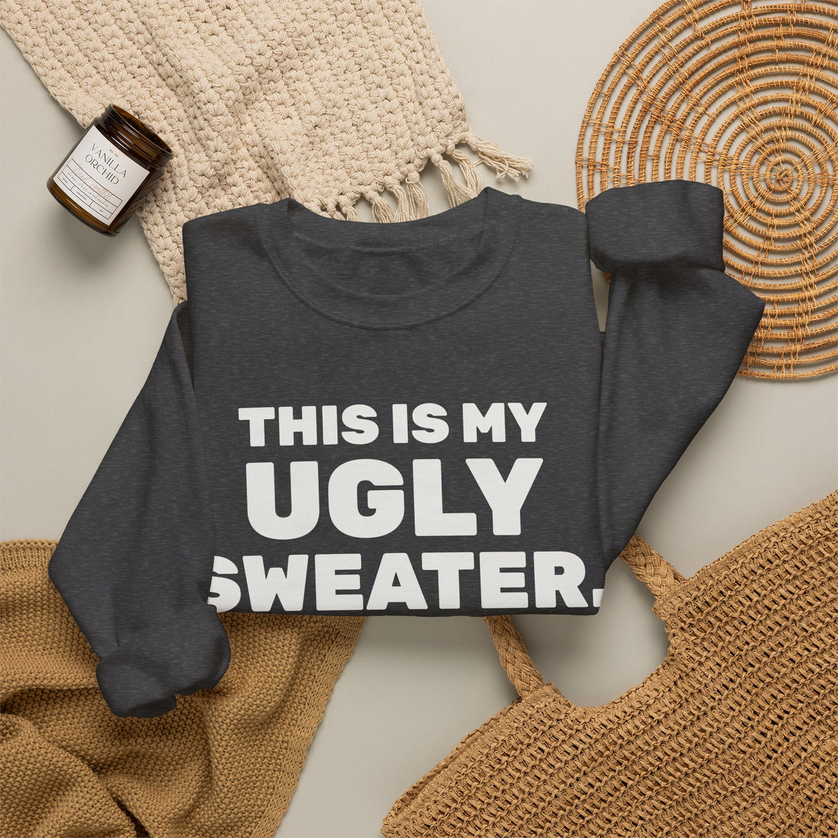 This Is My Ugly Sweater Crewneck Sweatshirt (Dark)
