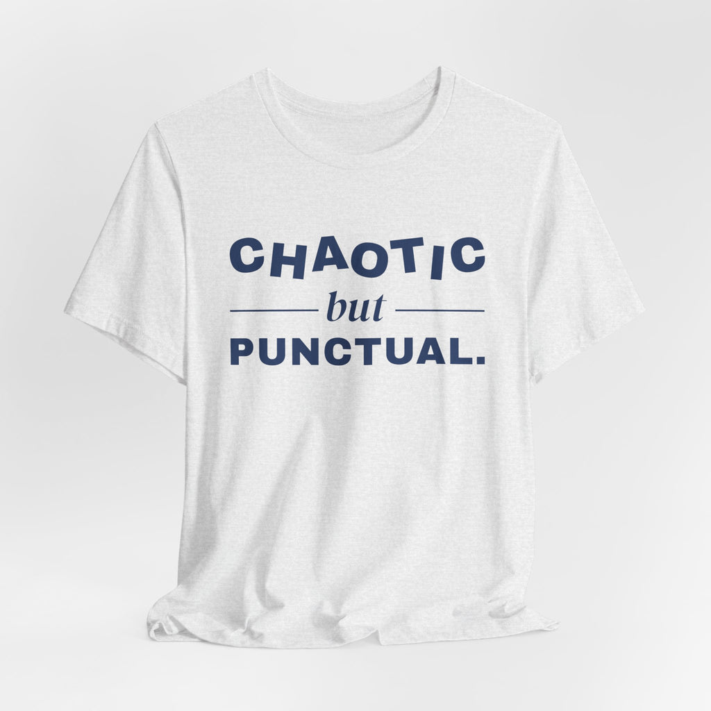 Chaotic but Punctual Tee (Navy Blue Ink)