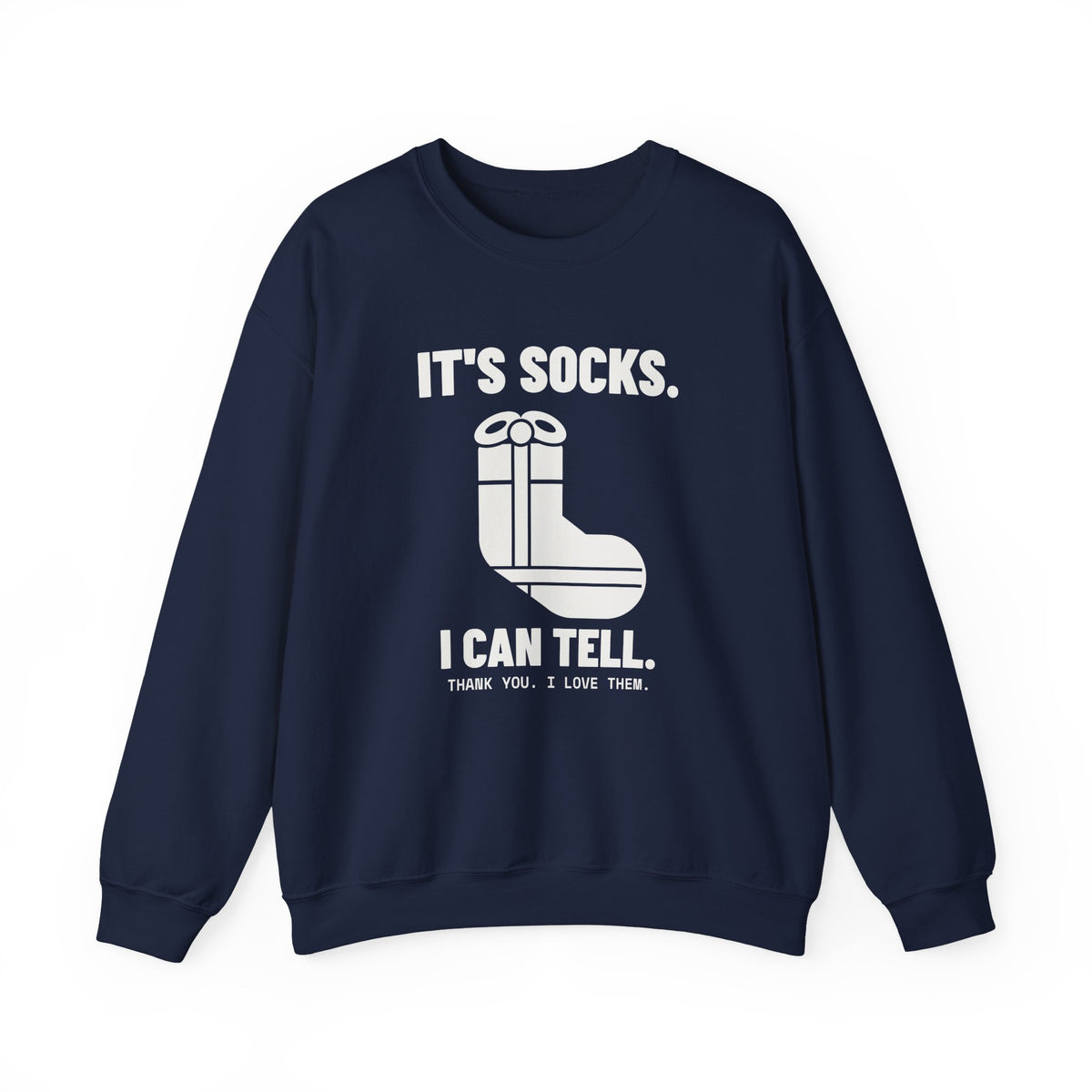 It's Socks I Can Tell Crewneck Sweatshirt (Dark)