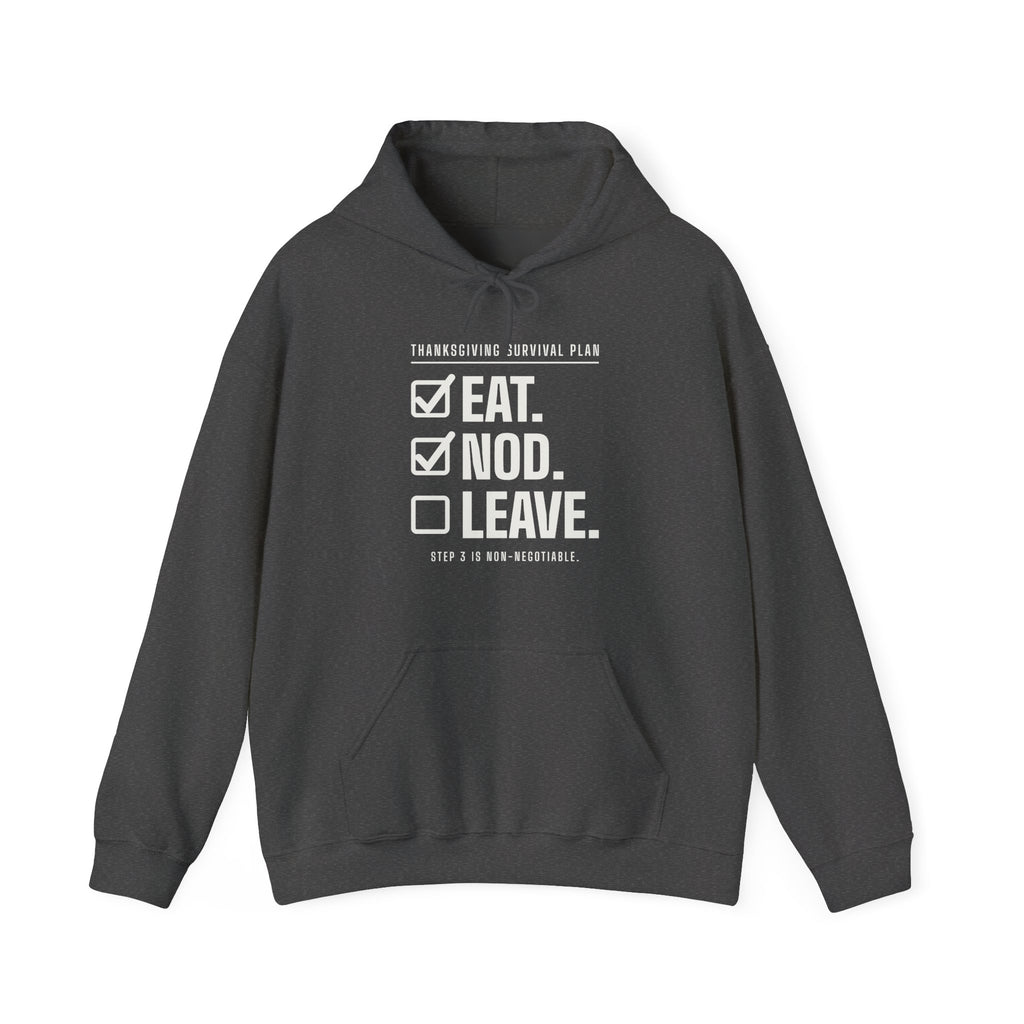 Eat. Nod. Leave. Hoodie (Dark)