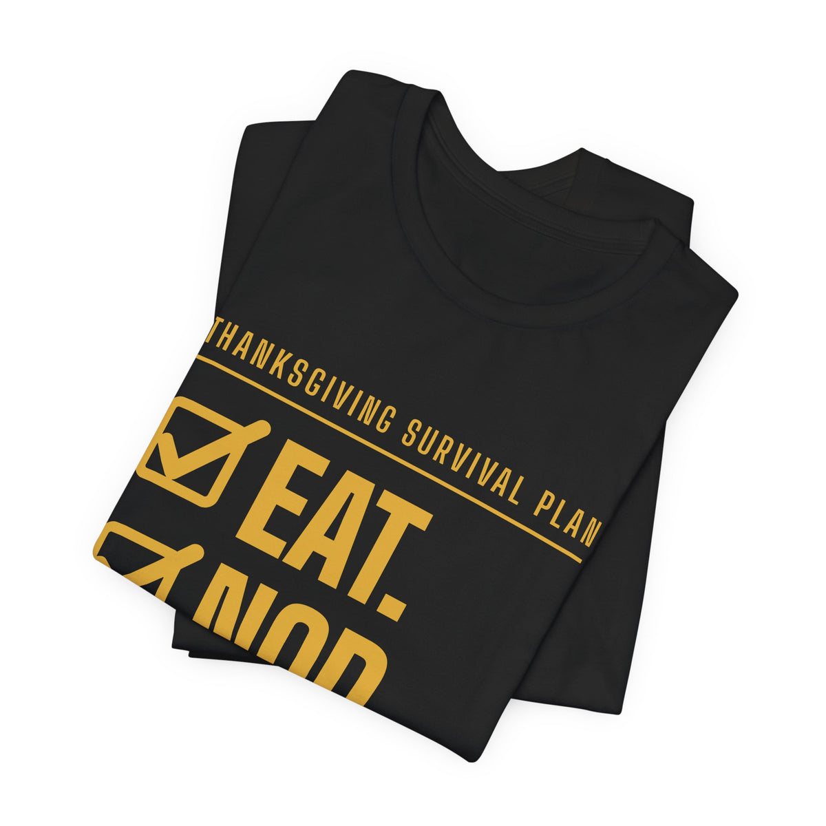 Eat. Nod. Leave. Tee (Gold Ink)