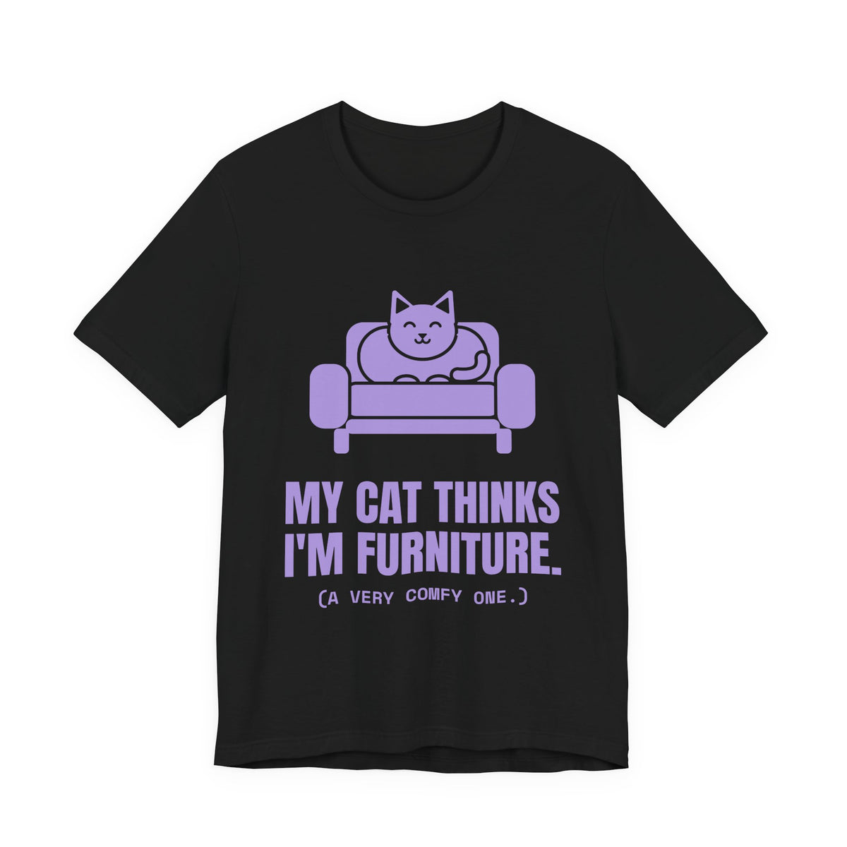 My Cat Thinks I'm Furniture Tee (Lavender)