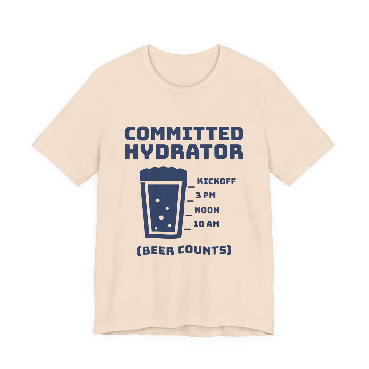Committed Hydrator (Beer Counts) Tee (Navy Blue Ink)