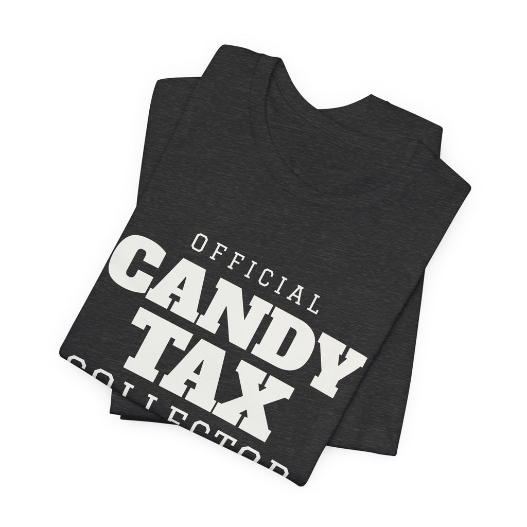 Official Candy Tax Collector Tee (Dark)