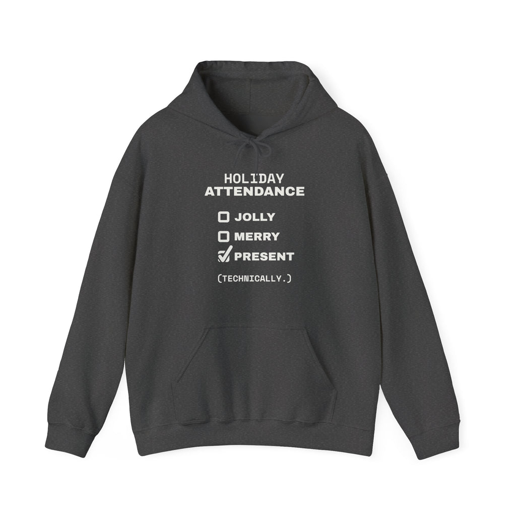 Holiday Attendance Checklist Hoodie (Dark)