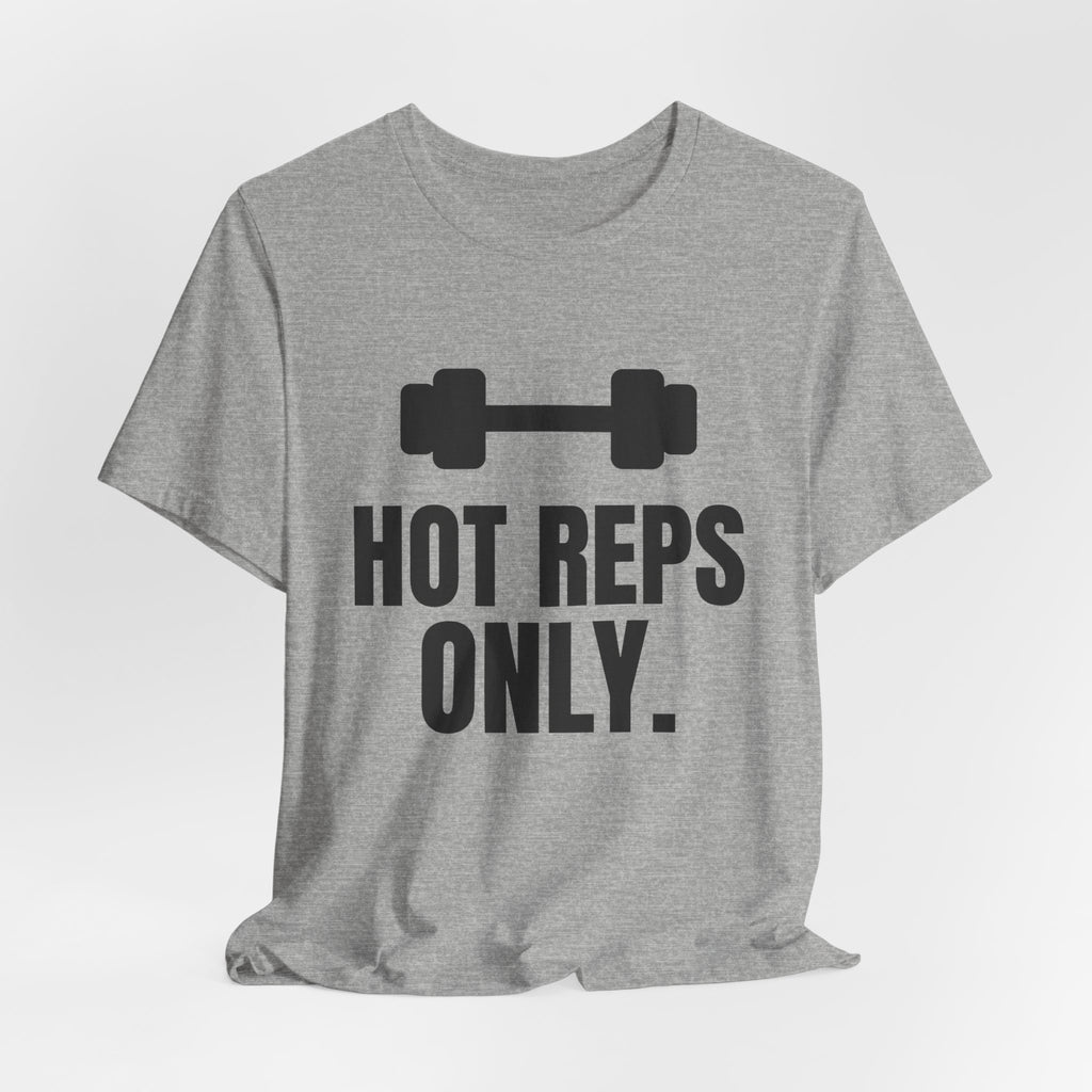 Hot Reps Only Tee (Light)