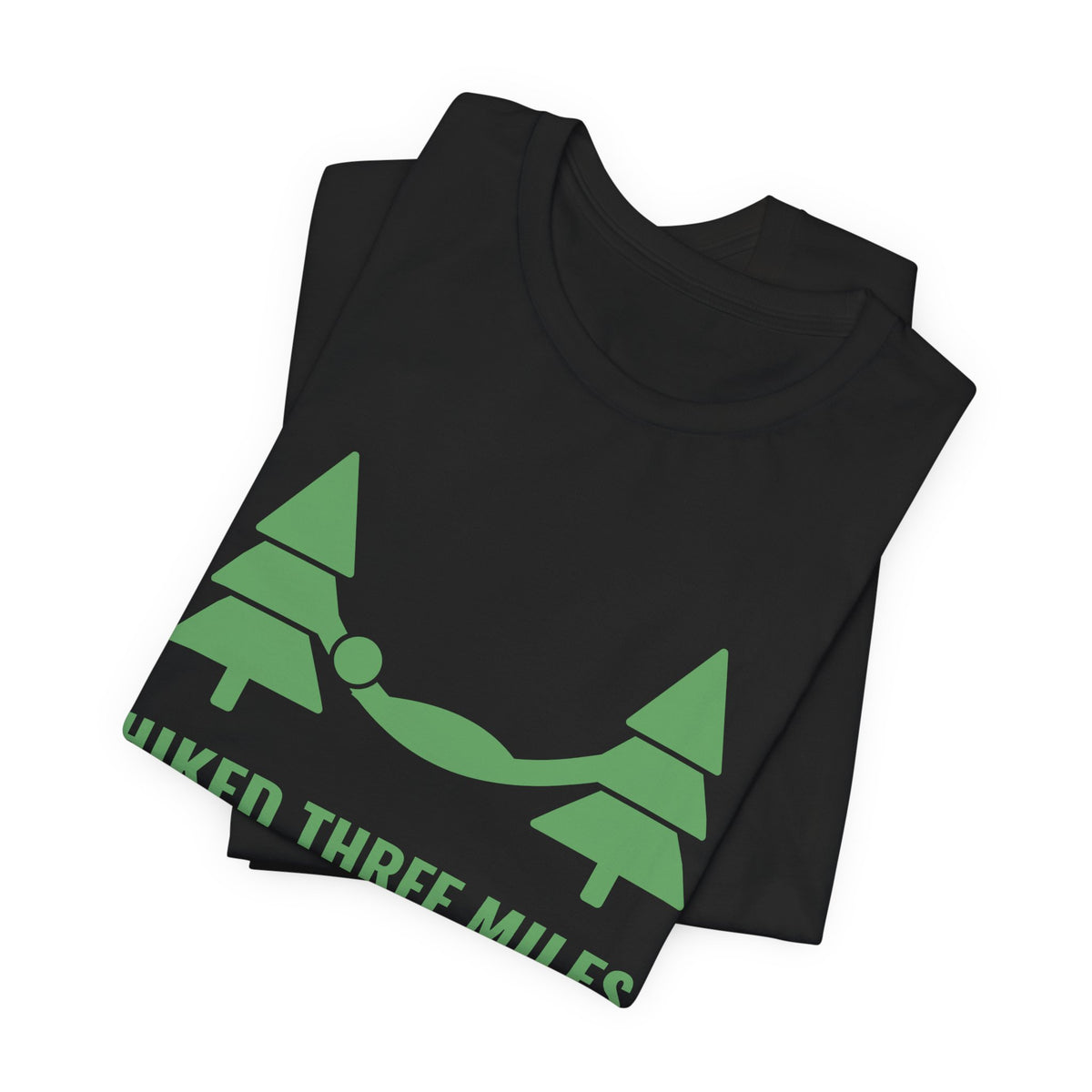 Hiked Three Miles for This Nap Tee (Pine)