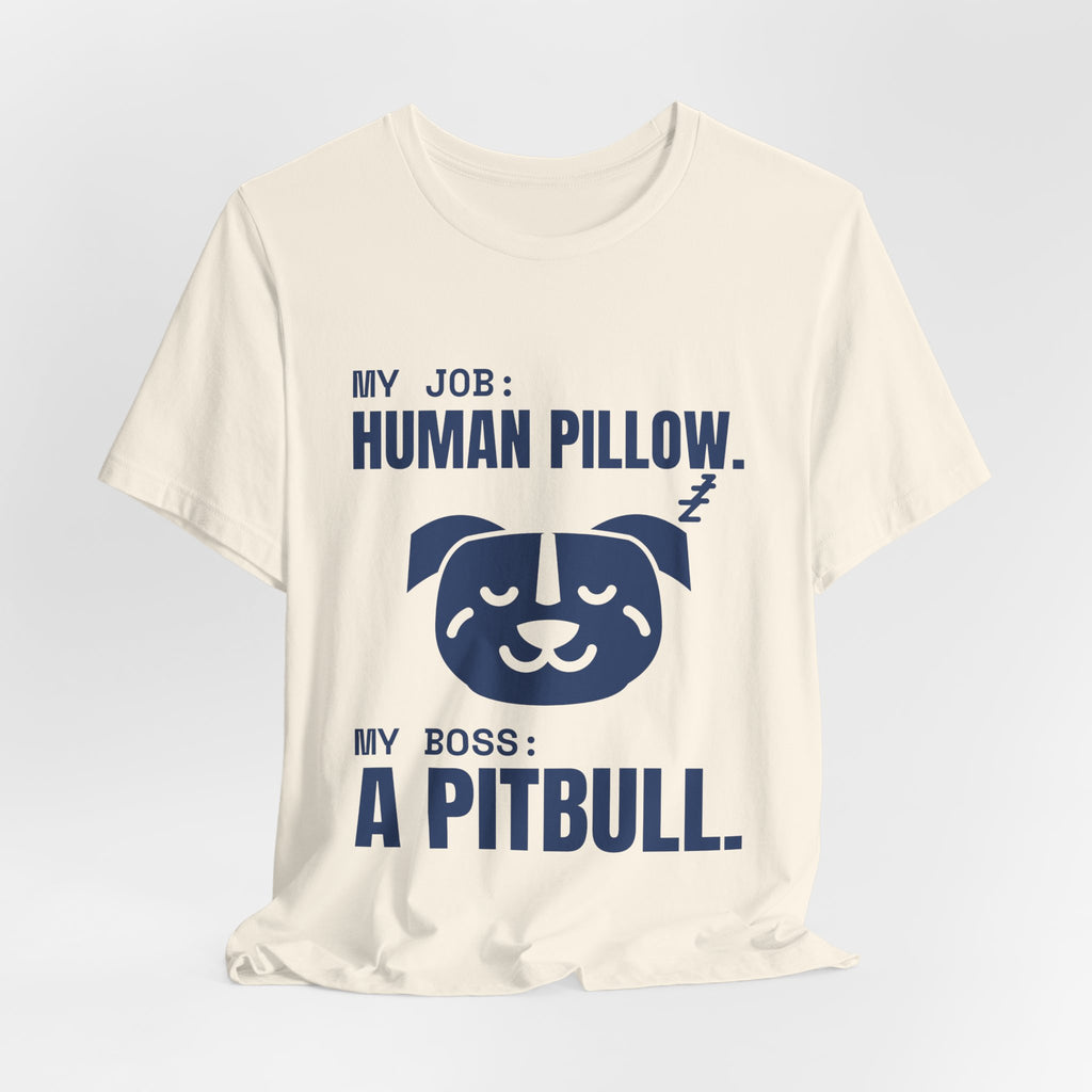 My Job: Human Pillow Tee (Navy Blue Ink)