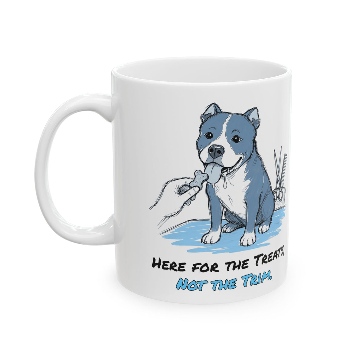 Here for the Treats, Not the Trim. Mug