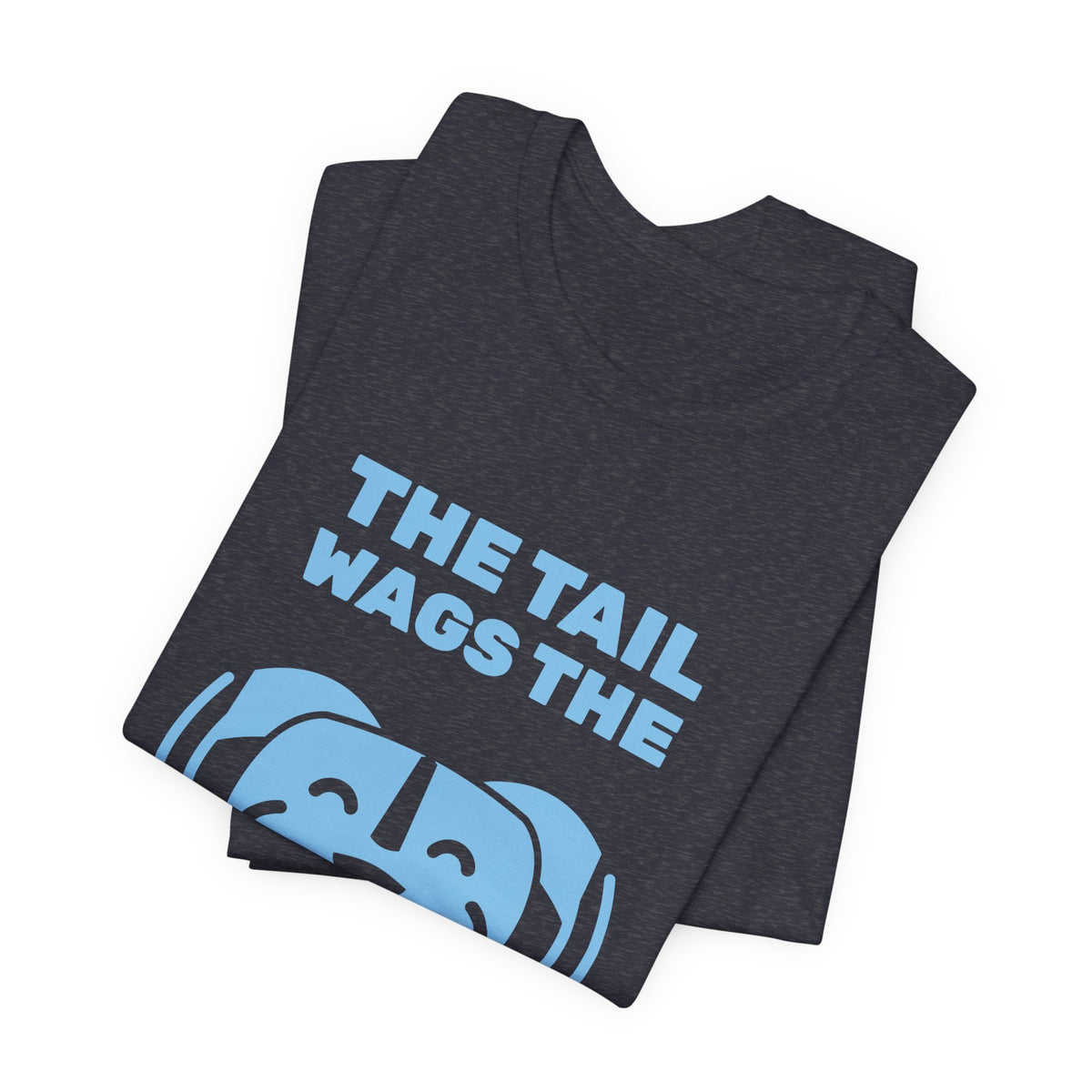 The Tail Wags the Whole Dog Tee (Sky Blue Ink)