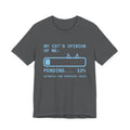 My Cat's Opinion of Me: Pending Tee (Sky Blue Ink)