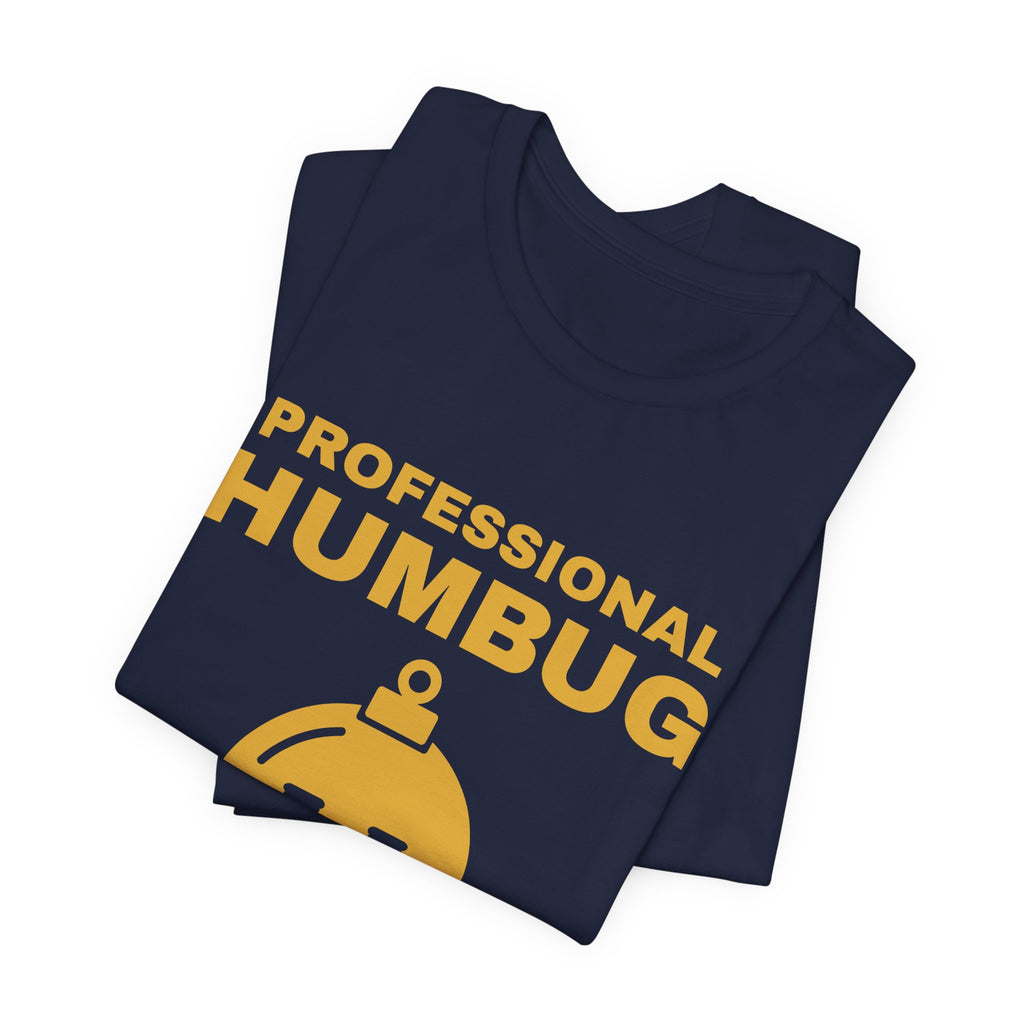 Professional Humbug Tee (Gold)