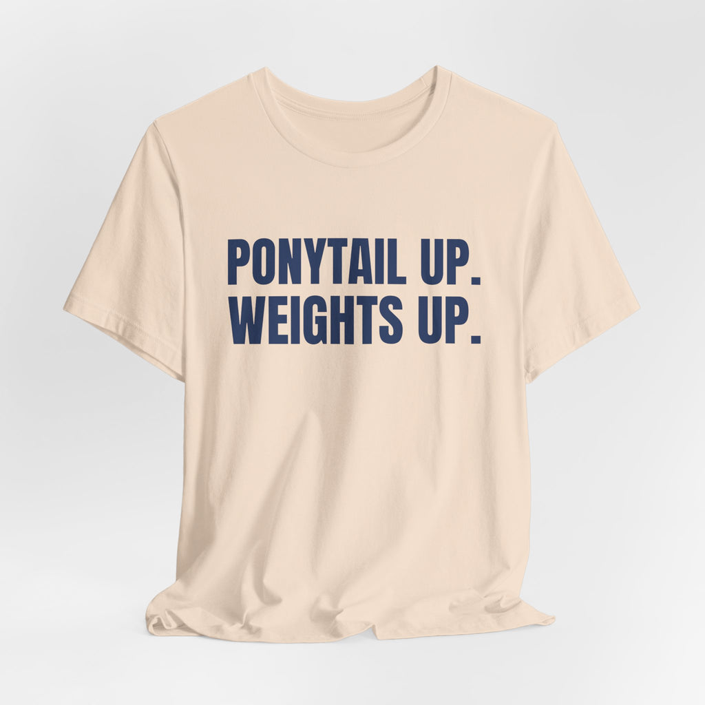 Ponytail Up. Weights Up Tee (Navy Blue Ink)