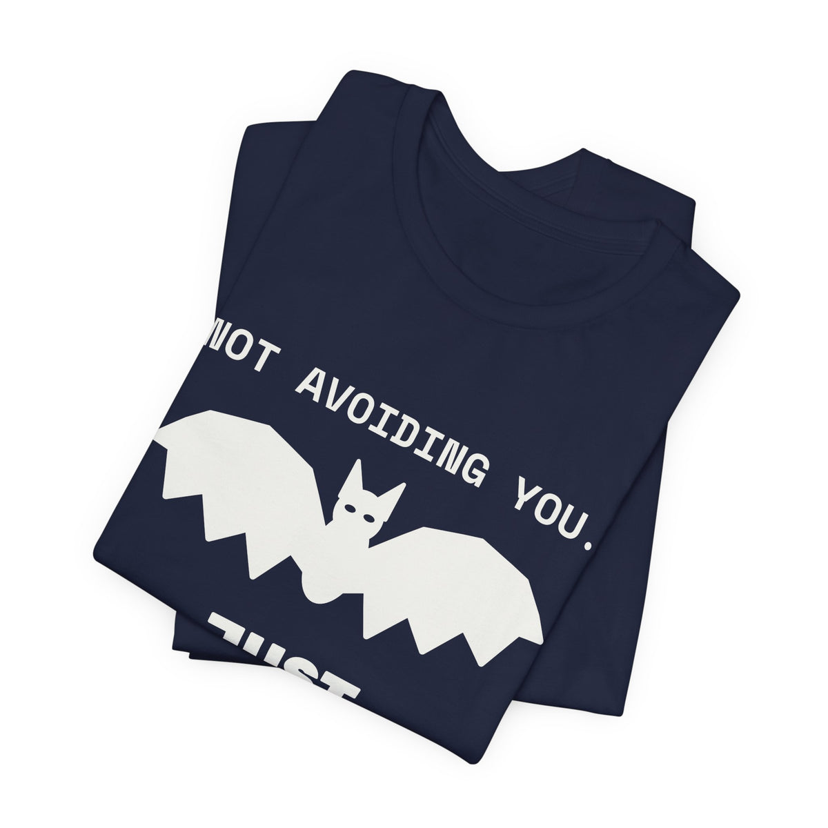 Not Avoiding You, Just Nocturnal Tee (Dark)