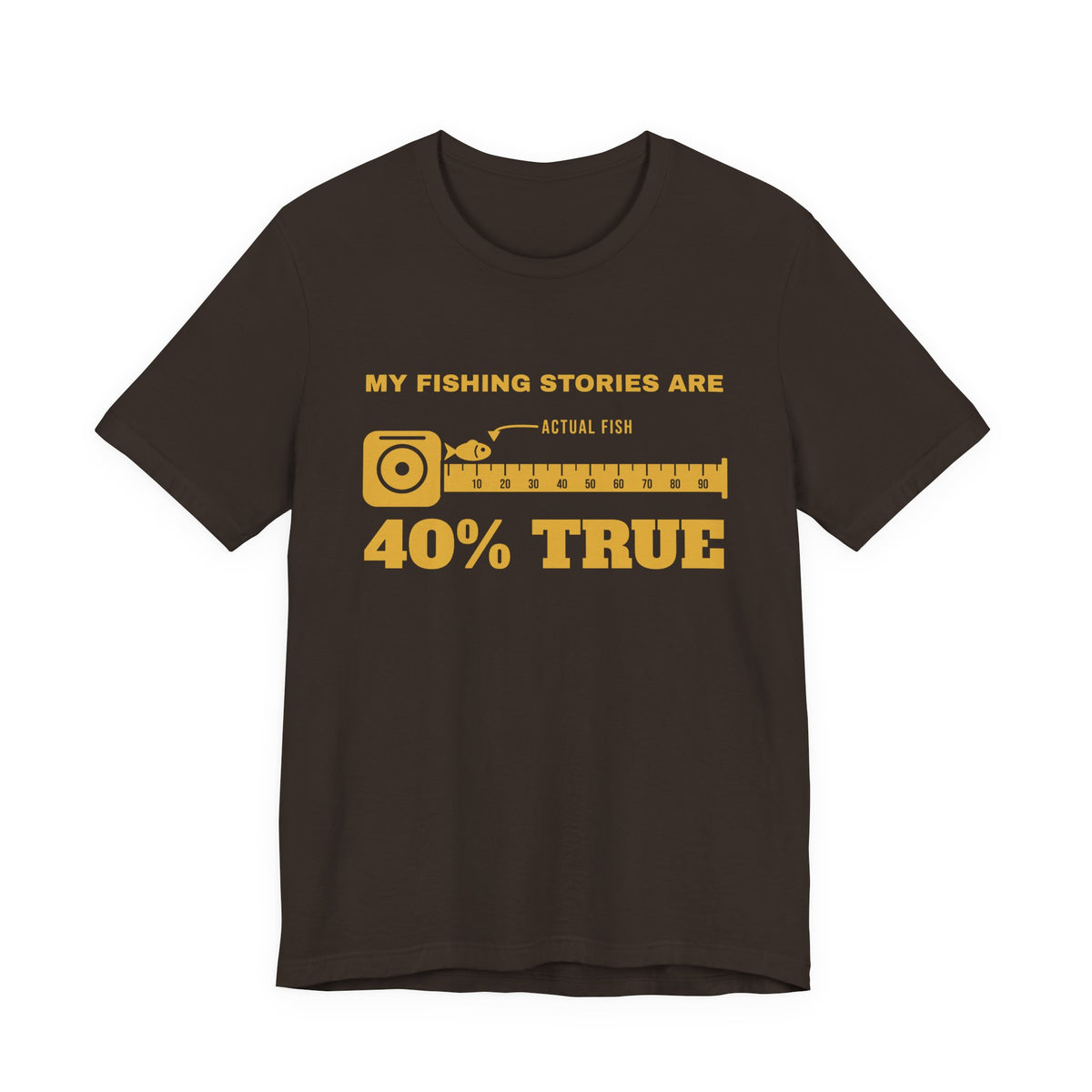 My Fishing Stories Are 40% True Tee (Gold Ink)