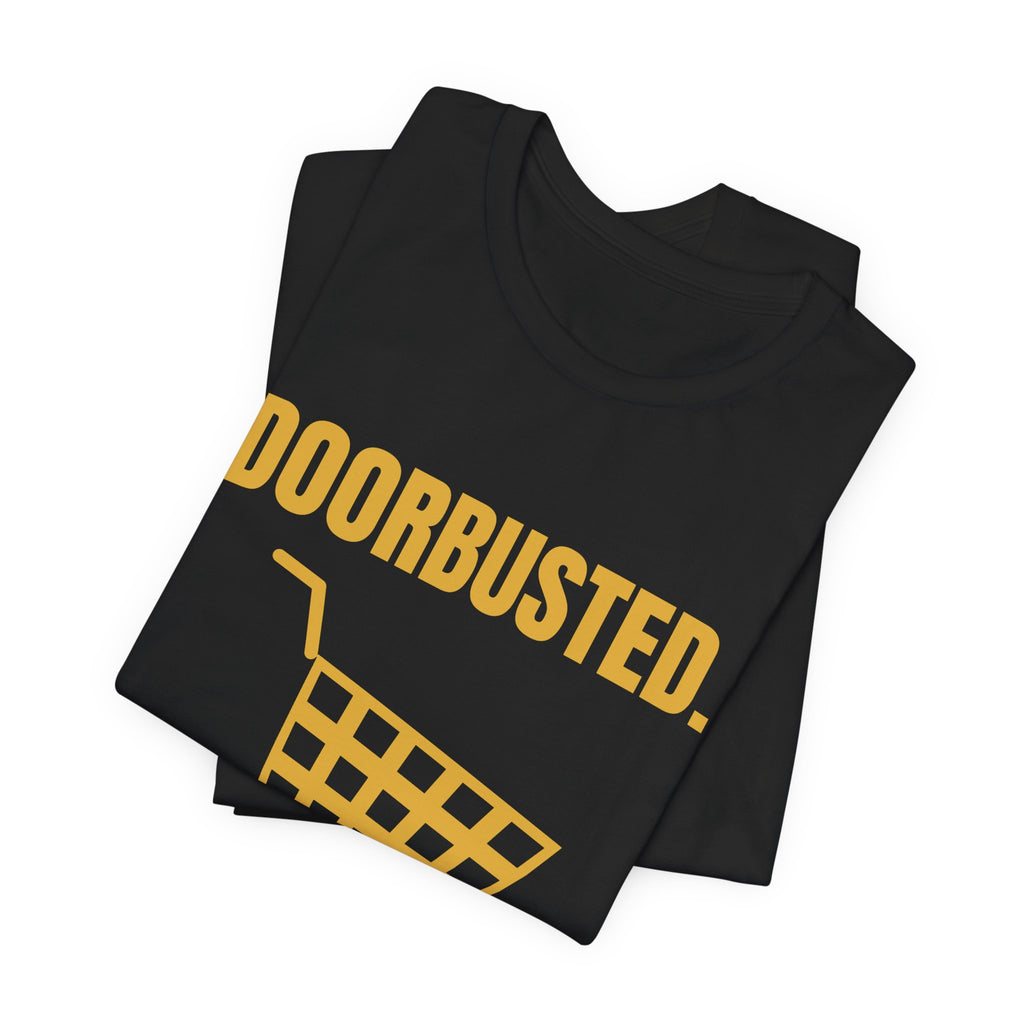 Doorbusted Tee (Gold)