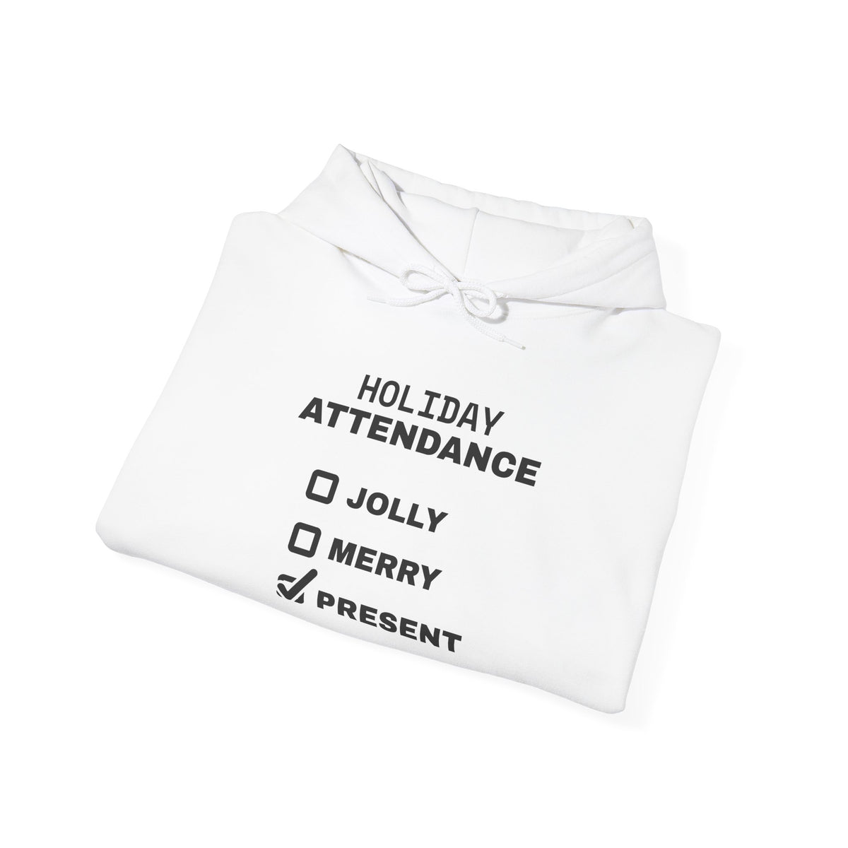 Holiday Attendance Checklist Hoodie (Light)