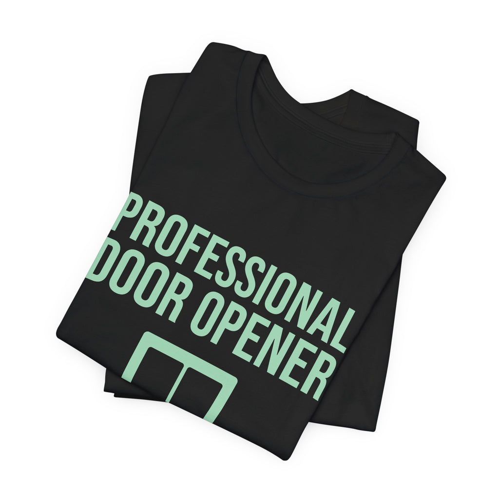 Professional Door Opener Tee (Mint Green Ink)