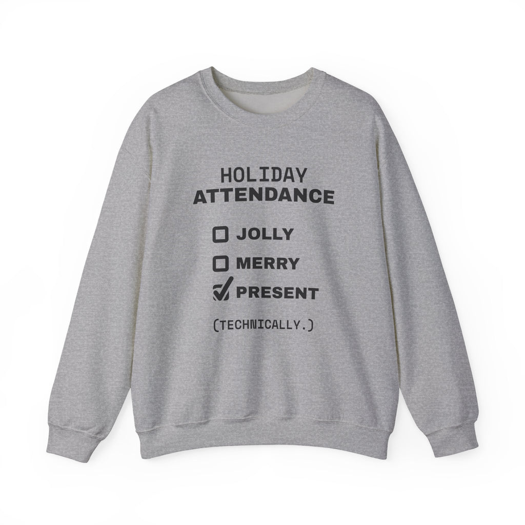 Holiday Attendance Checklist Crewneck Sweatshirt (Light)