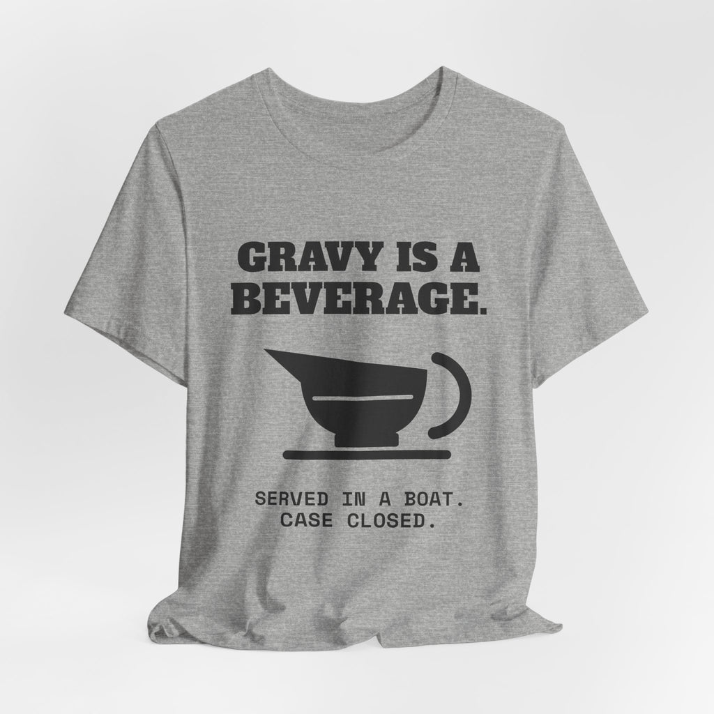 Gravy Is a Beverage Tee (Light)