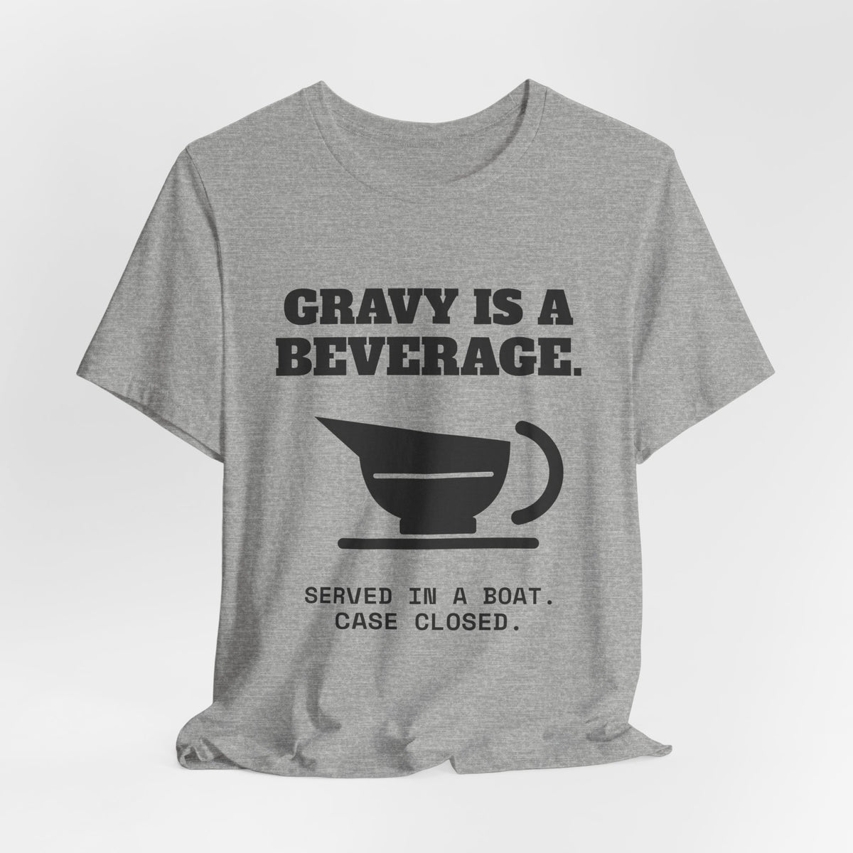 Gravy Is a Beverage Tee (Light)