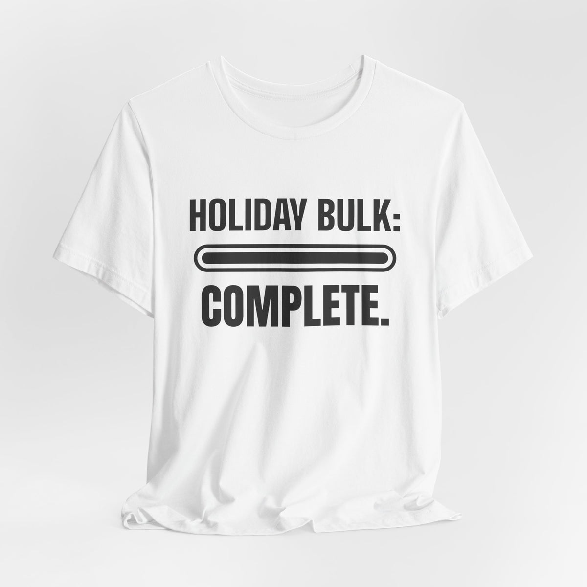 Holiday Bulk: Complete Tee (Light)
