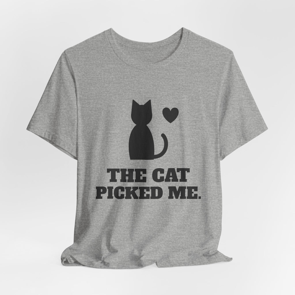 The Cat Picked Me Tee (Light)