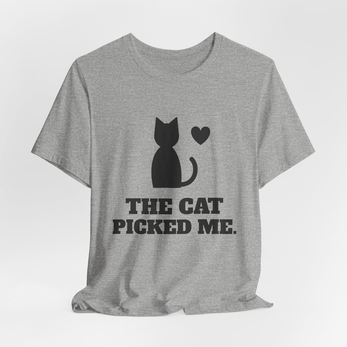 The Cat Picked Me Tee (Light)