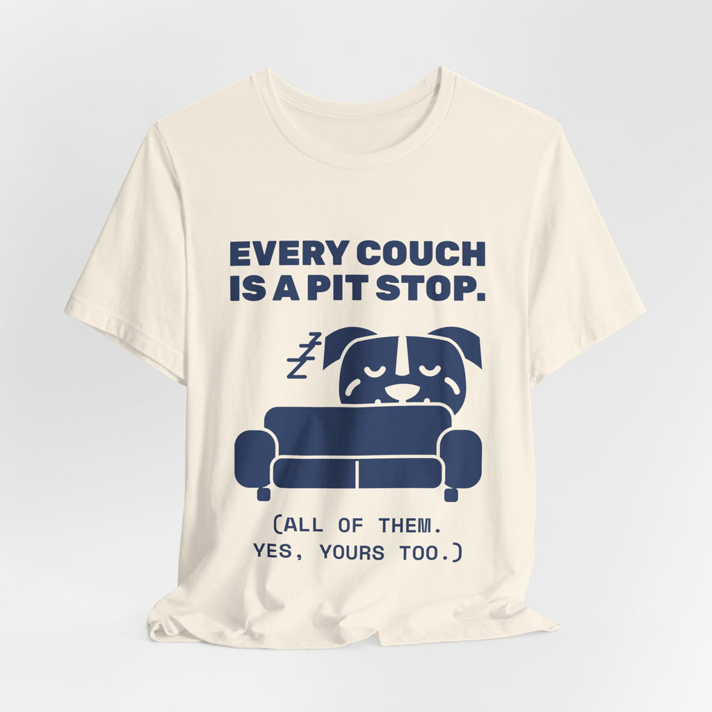 Every Couch Is a Pit Stop Tee (Navy Blue Ink)