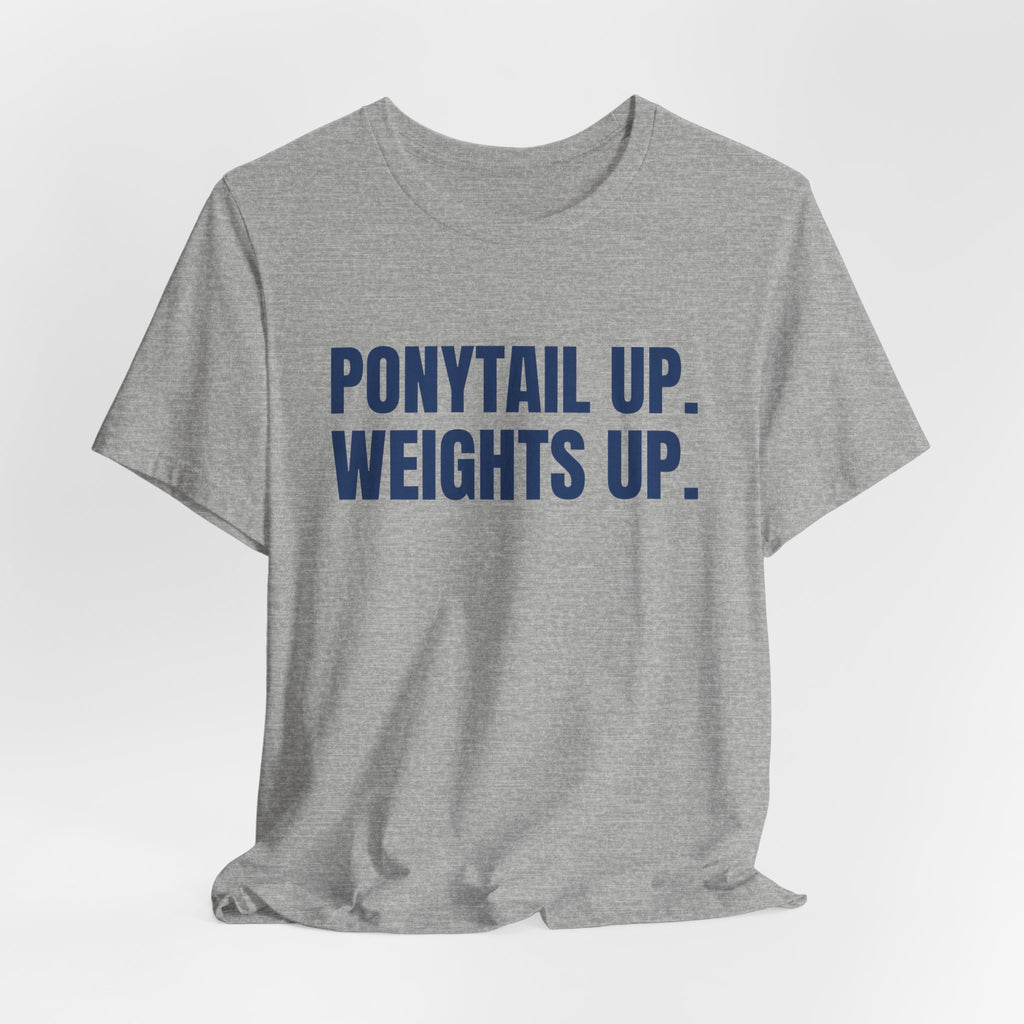 Ponytail Up. Weights Up Tee (Navy Blue Ink)