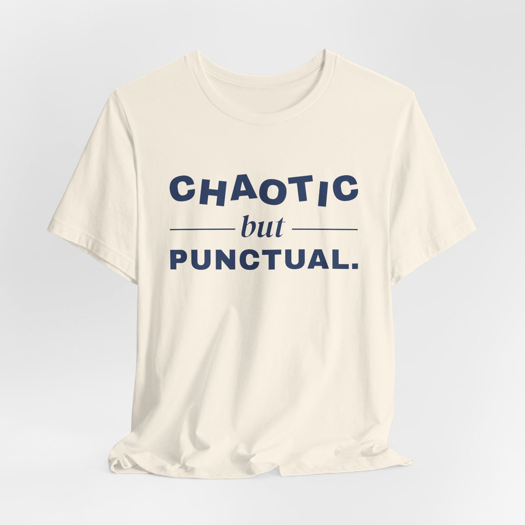 Chaotic but Punctual Tee (Navy Blue Ink)