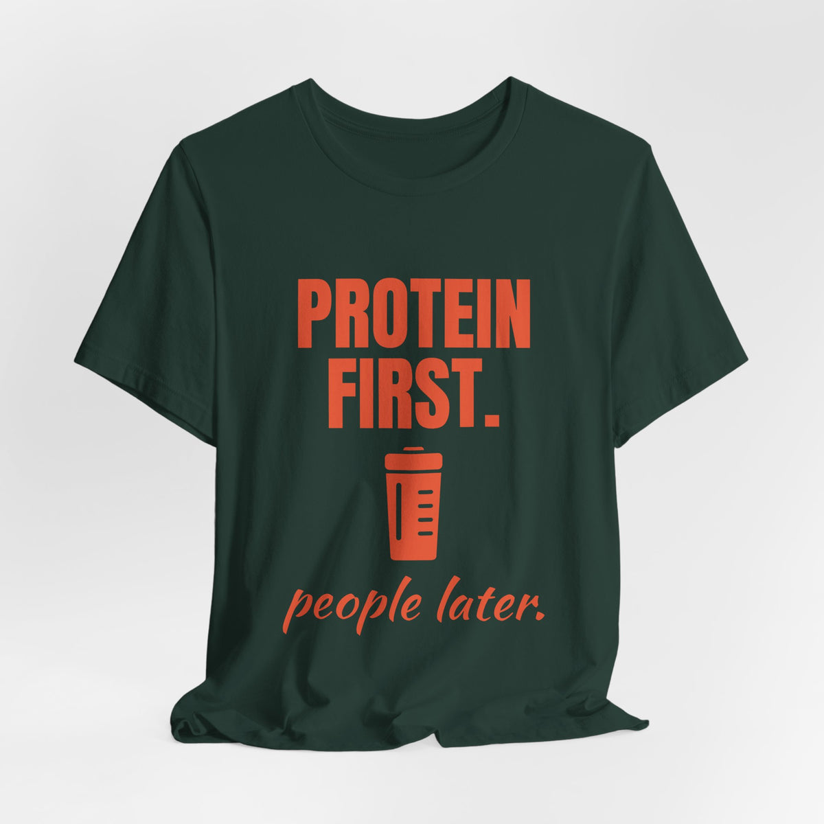Protein First. People Later Tee (Orange)