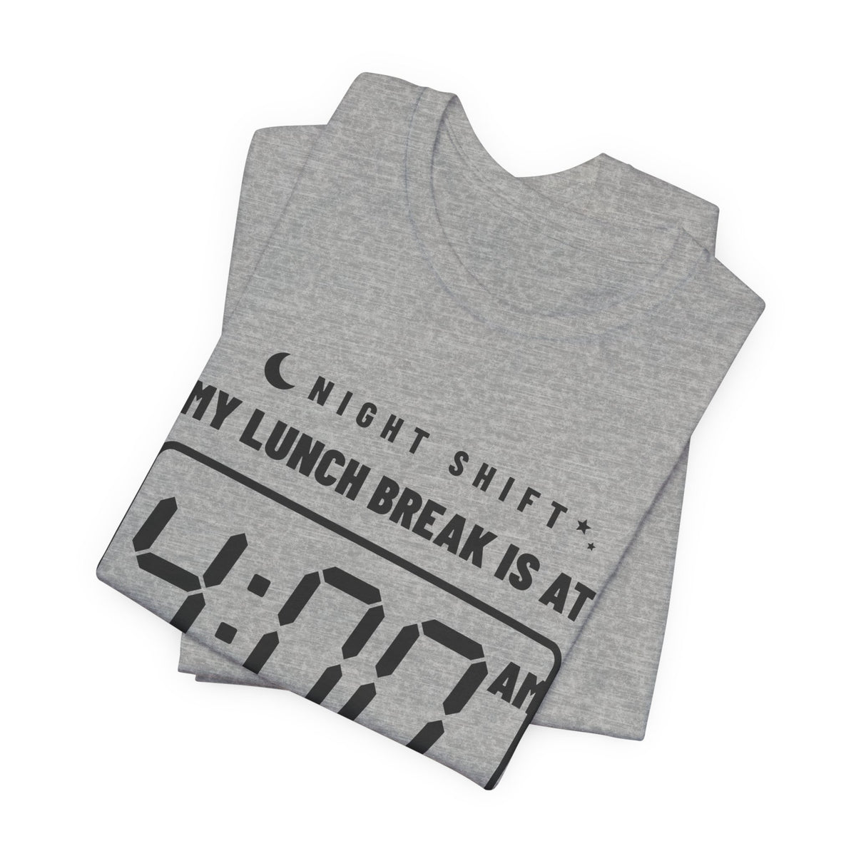 My Lunch Break Is at 4 AM Tee (Light)