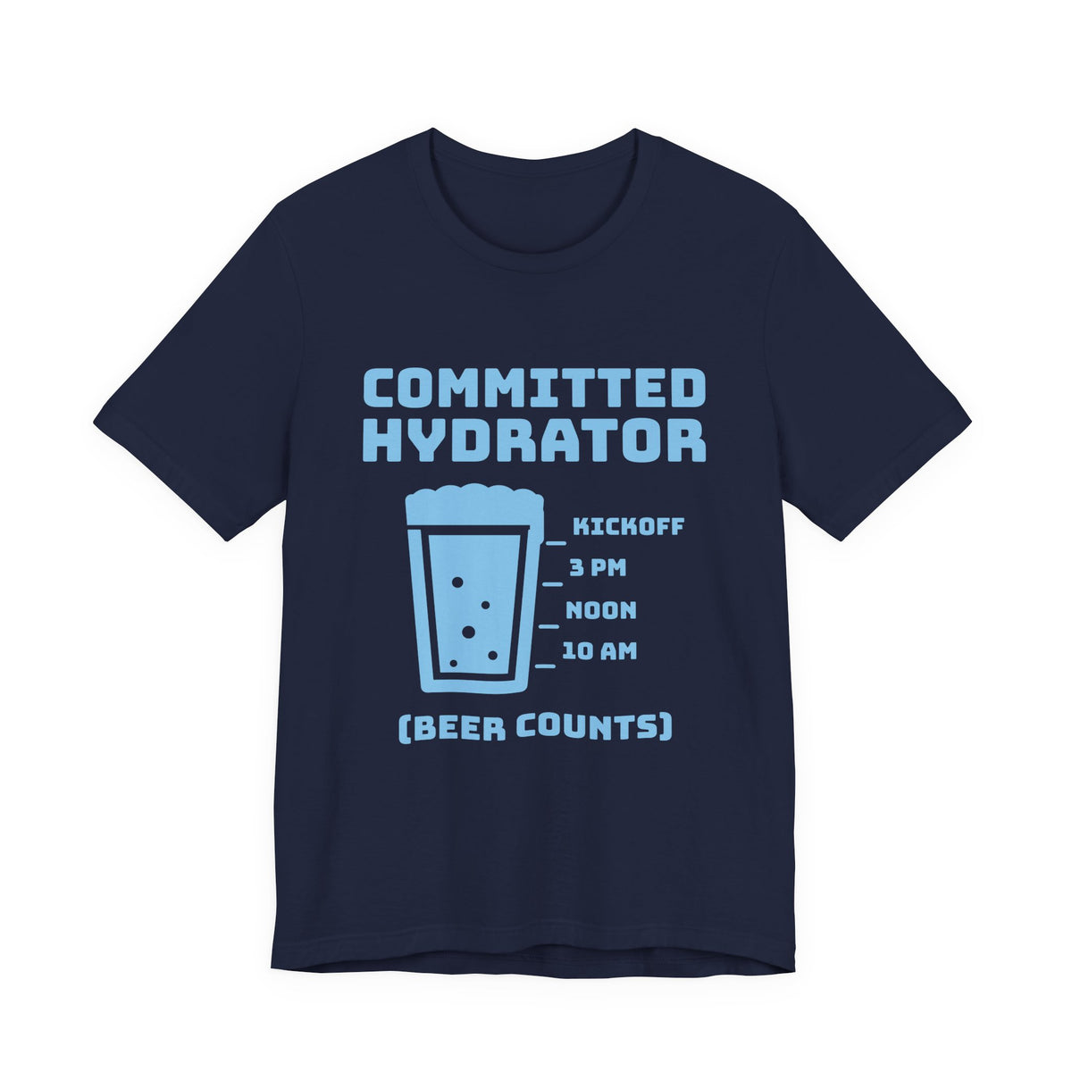 Committed Hydrator (Beer Counts) Tee (Sky Blue Ink)