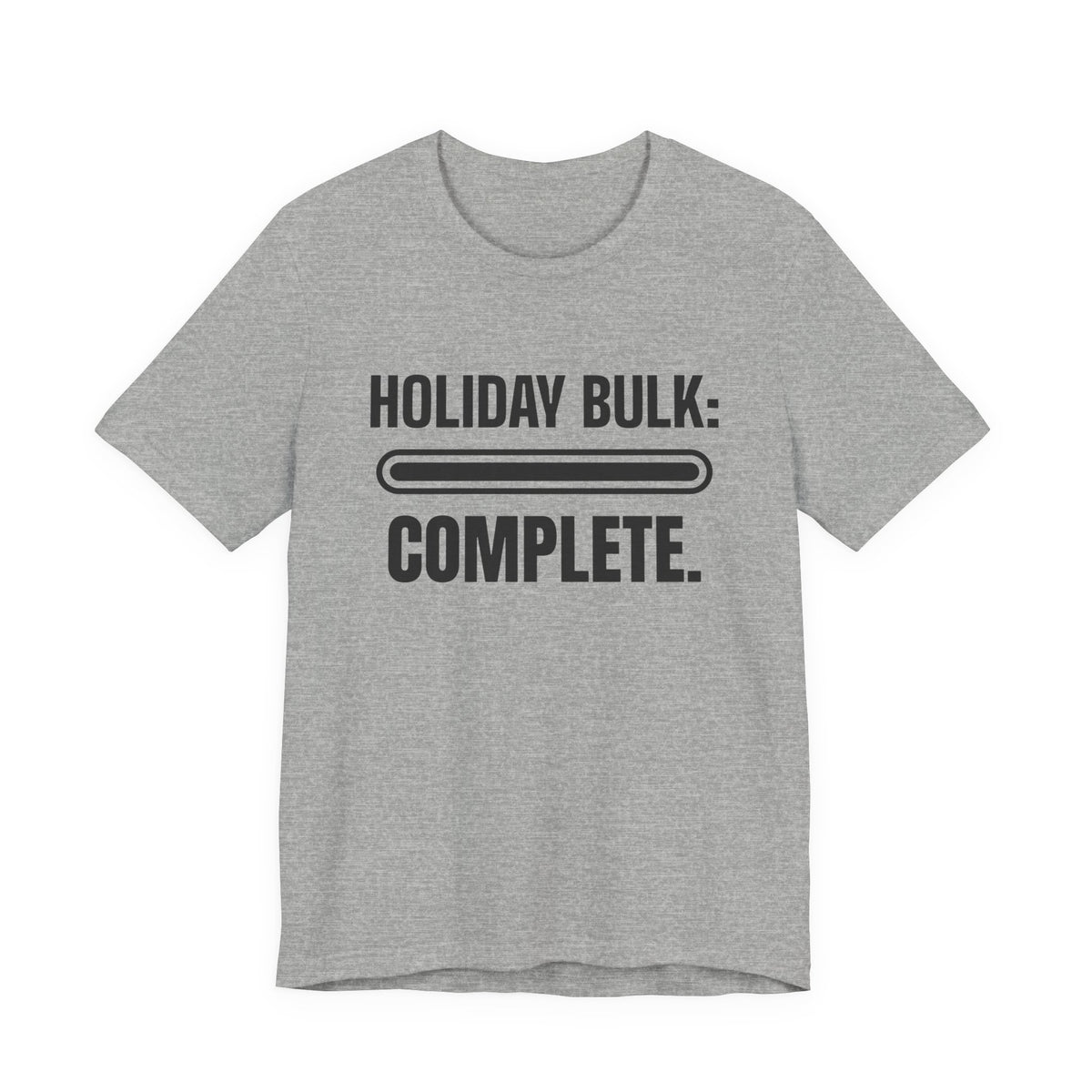 Holiday Bulk: Complete Tee (Light)