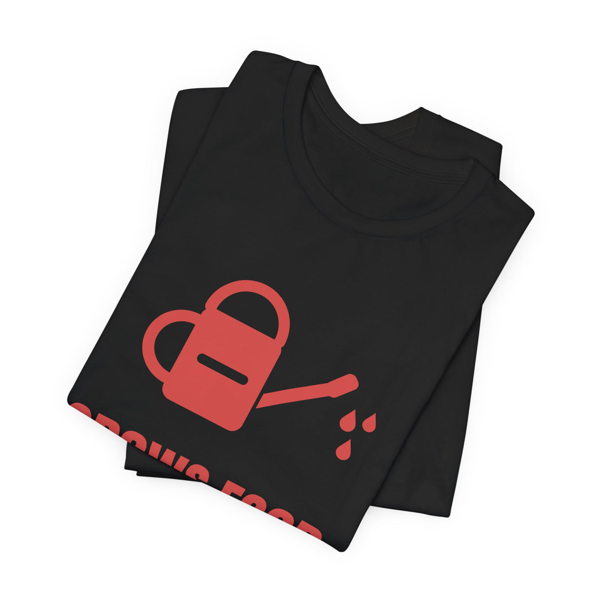 Grows Food, Not Patience Tee (Tomato)