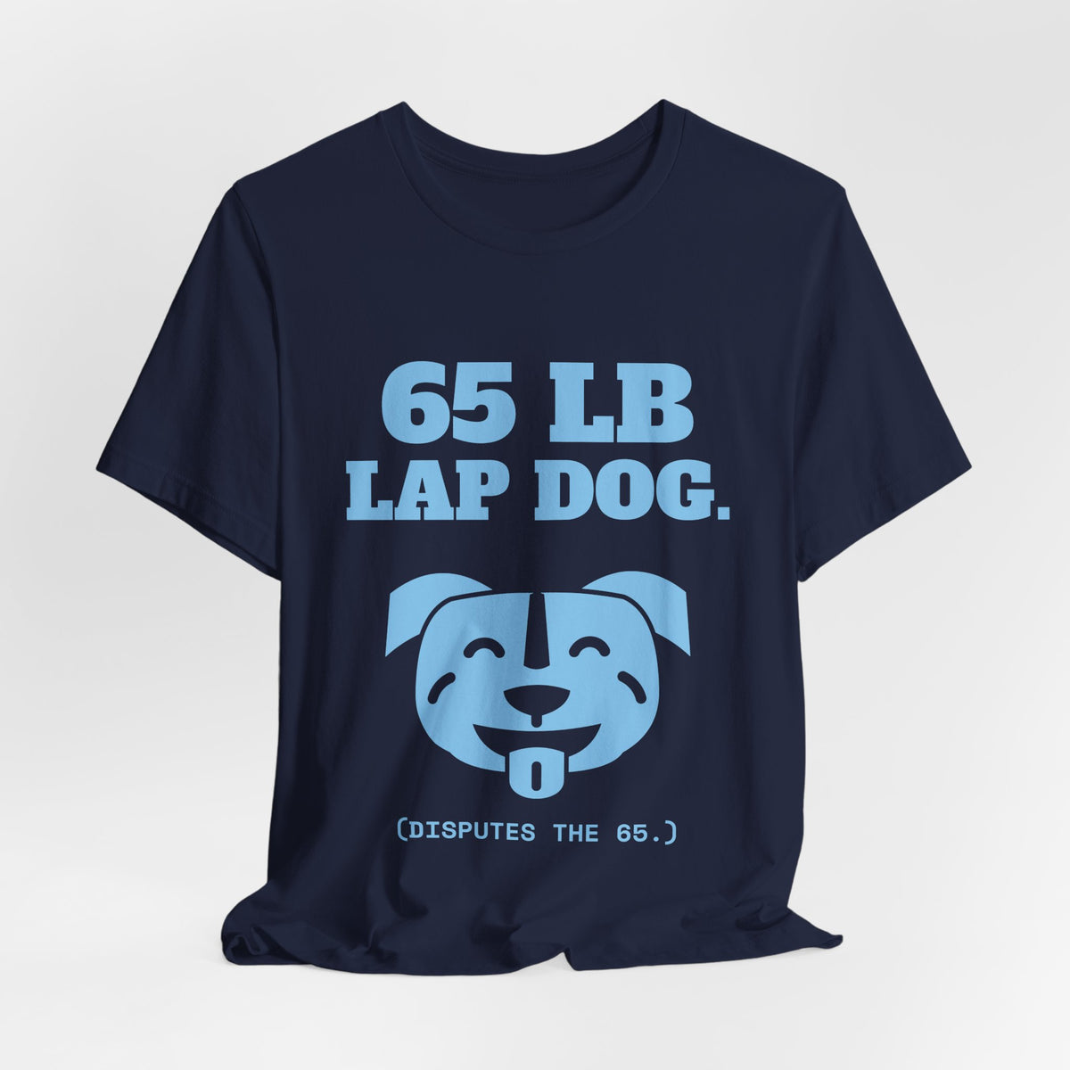65 lb Lap Dog Tee (Sky Blue Ink)