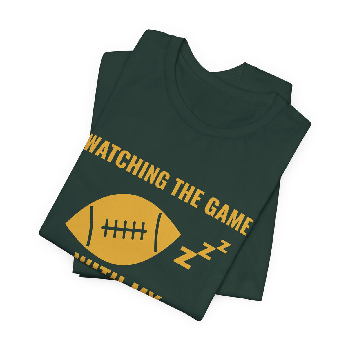 Watching the Game With My Eyes Closed Tee (Gold)