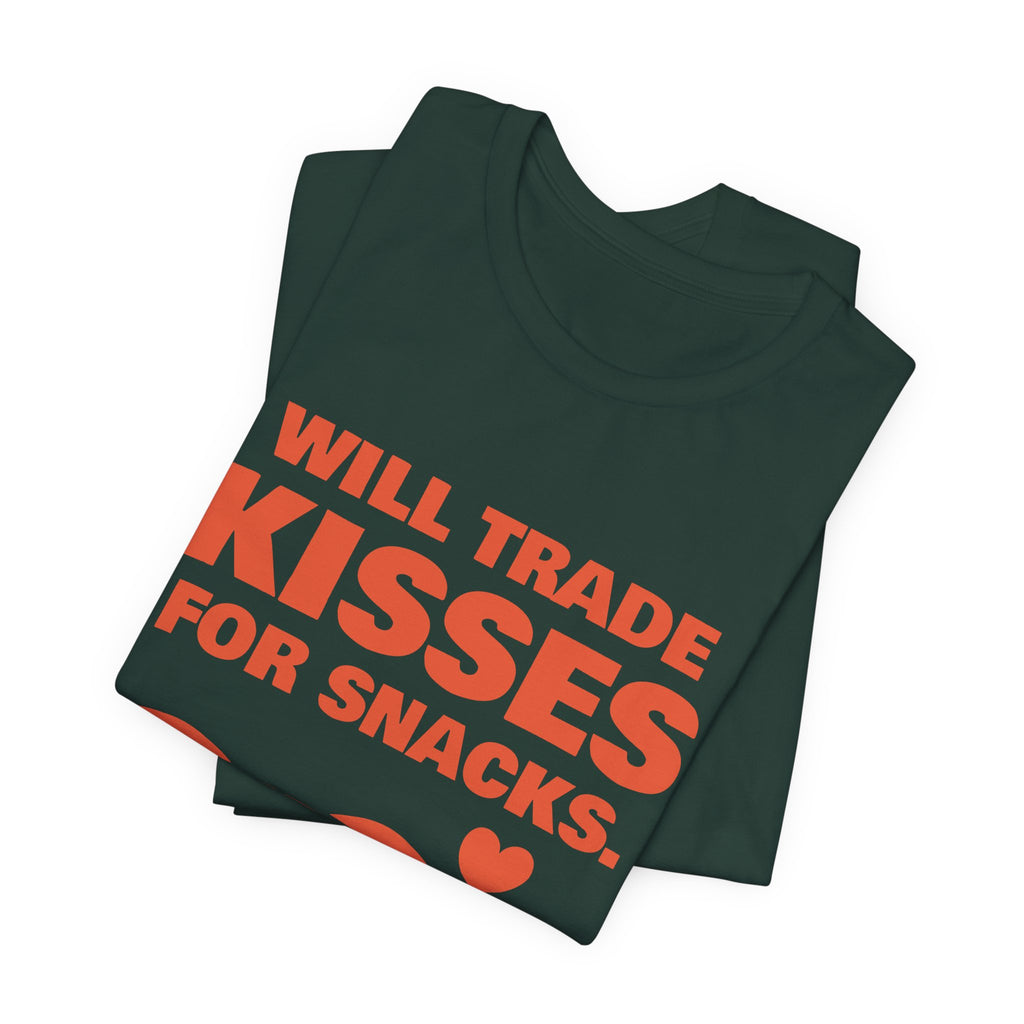 Will Trade Kisses for Snacks Tee (Orange)