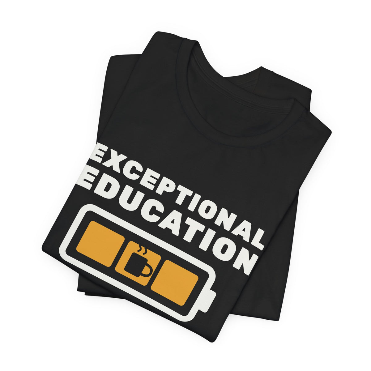 Exceptional Education: Powered by Patience & Coffee Tee (Dark)