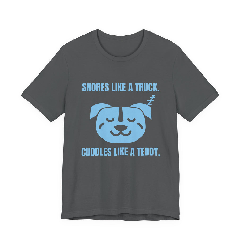 Snores Like a Truck Tee (Sky Blue Ink)
