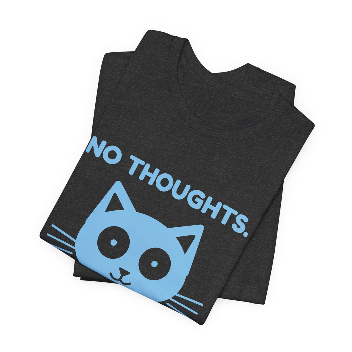 No Thoughts. Just Crimes. Tee (Sky Blue Ink)
